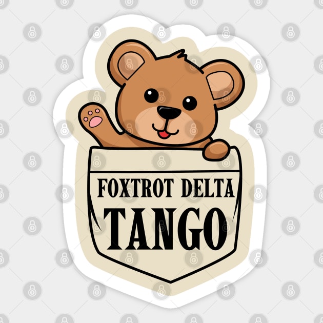 Foxtrot-Delta-Tango Sticker by Creatifly Graphic Tees